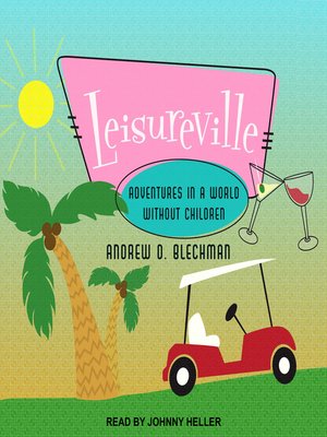 cover image of Leisureville